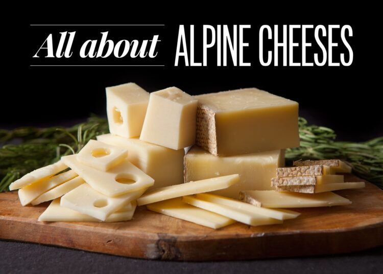 The Cheese Lover’s Guide to Alpine-Style Cheese