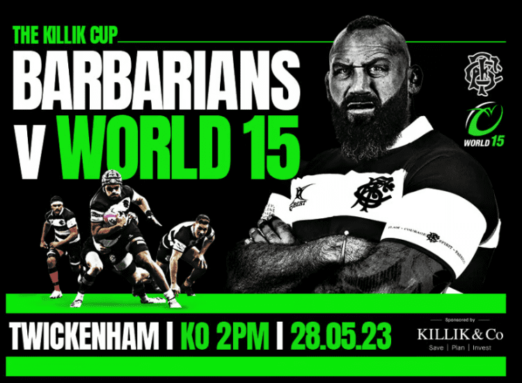 Get your tickets here for the Killik Cup match between the Barbarians and the World 15s!