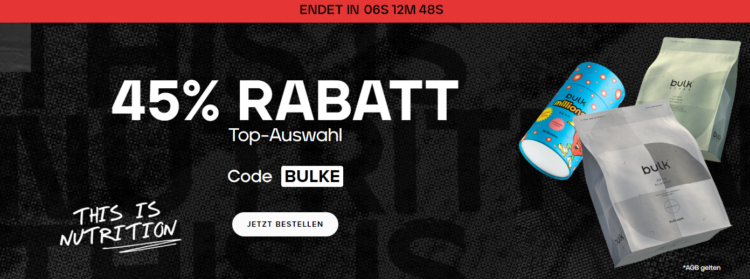 Unschlagbare Deals: Sichern Sie sich 45% Rabatt auf Top-Artikel im BULK Exclusive Sale!