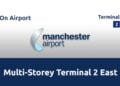 A multi-storey car park at Manchester Airport